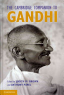 The Cambridge companion to Gandhi /