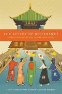 The affect of difference : representations of race in East Asian empire /