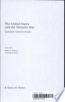 Leadership and diplomacy in the Vietnam War / edited with introductions by Walter L. Hixson.