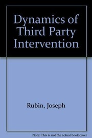 Dynamics of third party intervention : Kissinger in the Middle East /