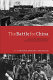 The battle for China : essays on the military history of the Sino-Japanese War of 1937-1945 /