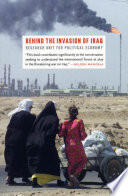 Behind the invasion of Iraq /