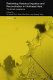 Rethinking historical injustice and reconciliation in northeast Asia : the Korean experience / edited by Gi-Wook Shin, Soon-Won Park, and Daqing Yang.