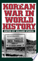 The Korean War in world history /