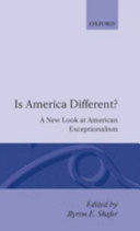 Is America different? : a new look at American exceptionalism /