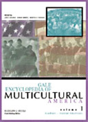 Gale encyclopedia of multicultural America /