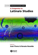 A companion to Latina/o studies /