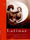 Latinas in the United States : a historical encyclopedia /