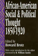 African-American social and political thought, 1850-1920 /