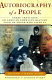 Autobiography of a people : three centuries of African American history told by those who lived it / [compiled by] Herb Boyd.