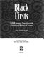 Black firsts : 4,000 ground-breaking and pioneering events / [edited by] Jessie Carney Smith.