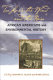 To love the wind and the rain : African Americans and environmental history / edited by Dianne D. Glave and Mark Stoll.