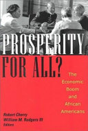 Prosperity for all? : the economic boom and African Americans /