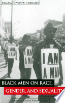 Black men on race, gender, and sexuality : a critical reader /