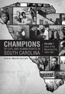 Champions of civil and human rights in South Carolina /