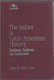 The Indian in Latin American history : resistance, resilience, and acculturation / John E. Kicza, editor.