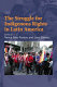 The struggle for indigenous rights in Latin America / edited by Nancy Grey Postero and Leon Zamosc.