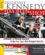 President Kennedy has been shot : experience the moment-to-moment account of the four days that changed America /