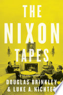 The Nixon tapes, 1971-1972 / edited and annotated by Douglas Brinkley and Luke A. Nichter.
