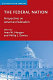 The federal nation : perspectives on American federalism /