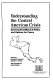 Understanding the Central American crisis : sources of conflict, U.S. policy, and options for peace / edited by Kenneth M. Coleman, George C. Herring ; with foreword by Daniel Oduber.