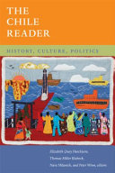 The Chile reader : history, culture, politics /