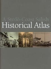 A Stó:lō Coast Salish historical atlas /