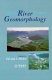 River geomorphology /