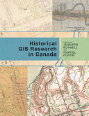 Historical GIS research in Canada /