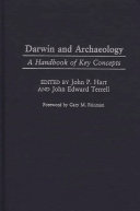 Darwin and archaeology : a handbook of key concepts /