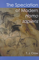 The speciation of modern Homo Sapiens /