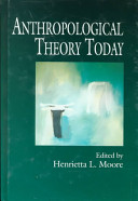 Anthropological theory today /