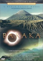 Baraka a Mark Magidson Production ; directed and photographed by Ron Fricke ; produced by Mark Magidson ; original treatment written by Genevieve Nicholas, Constantine Nicholas, Ron Fricke ; concept and scenario, Ron Fricke, Mark Magidson, Bob Green.