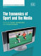 The economics of sport and the media / edited by Claude Jeanrenaud, Stefan Késenne.