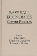 Baseball economics : current research /