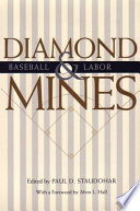 Diamond mines : baseball & labor /