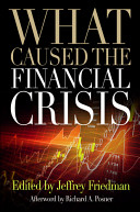 What caused the financial crisis /