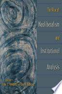 The rise of neoliberalism and institutional analysis / edited by John L. Campbell, Ove K. Pedersen.