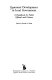 Economic development in local government : a handbook for public officials and citizens / edited by Roger L. Kemp.