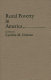 Rural poverty in America / edited by Cynthia M. Duncan ; foreword by Susan E. Sechler.