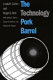 The Technology pork barrel / [edited by] Linda R. Cohen & Roger G. Noll, with Jeffrey S. Banks, Susan A. Edelman, and William M. Pegram.