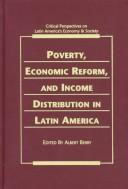 Poverty, economic reform, & income distribution in Latin America /