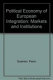 The Political economy of European integration : markets and institutions /