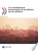 Les consequences economiques de la pollution de l'air exterieur /