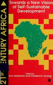 Twenty-first-century Africa : towards a new vision of self-sustainable development /