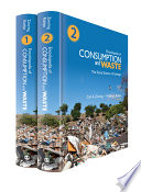 Encyclopedia of consumption and waste : the social science of garbage /