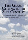 The glass ceiling in the 21st century : understanding barriers to gender equality /