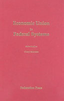 Economic union in federal systems /