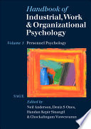 Handbook of industrial, work and organizational psychology / edited by Neil Anderson [and others]