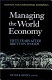 Managing the world economy : fifty years after Bretton Woods / Peter B. Kenen, editor.